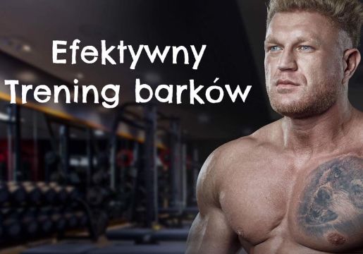 Efektywny trening barków