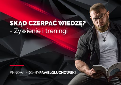 Skąd czerpać wiedzę? Żywienie i trening